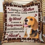 beagle being a mother means loving someone unconditionally and with your whole heart quilt 0