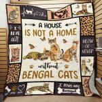 bengal cat a house is not a home quilt blanket great customized gifts for birthday christmas 0