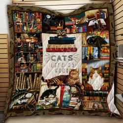 Book And Cat Life Is Good Quilt Blanket Dhc3112452Td