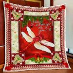 christmas dragonfly i am always with you quilt blanket d2448378
