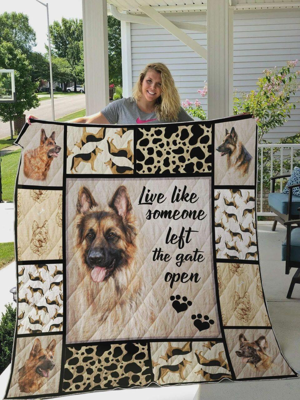 German Shepherd Live Like Someone Left The Gate Open Quilt Blanket Great Customized Blanket Gifts For Birthday Christmas Thanksgiving german shepherd live like someone left the gate open quilt blanket great customized blanket gifts 0