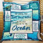 go where you feel most alive in my case take me to the ocean quilt blanket great customized 0
