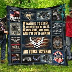 I Wanted To Serve I Volunteered To Serve Air Force Veteran Quilts Blanket Dhc090120746Td