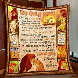 Lion King My Love All Of My Lasts Quilt Gg