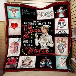 Nurse Old Woman Who Is Also A Nurse Quilt Blanket Great Customized Gifts For Birthday Christmas Thanksgiving Perfect Gift For Nurse