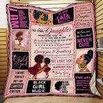 our daughter we will always be there to support you love mom and dad black woman quilt blanket 0