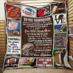 personalized american football to my grandson from grandma i want you to believe quilt blanket 0