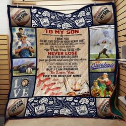 Personalized Baseball To My Son From Dad I Want You To Believe Quilt Blanket Great Customized Gifts For Birthday Christmas Thanksgiving Perfect Gifts For Baseball Lover