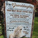 personalized bear to my granddaughter quilt blanket you will always be my little girl great 0