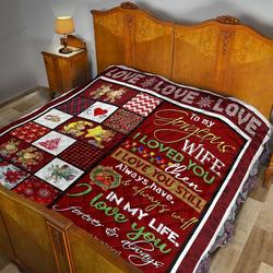 Personalized Christmas To My Gorgeous Wife From Husband I Loved You Then Quilt Great Customized Gifts For Birthday Christmas Thanksgiving MotherS Day