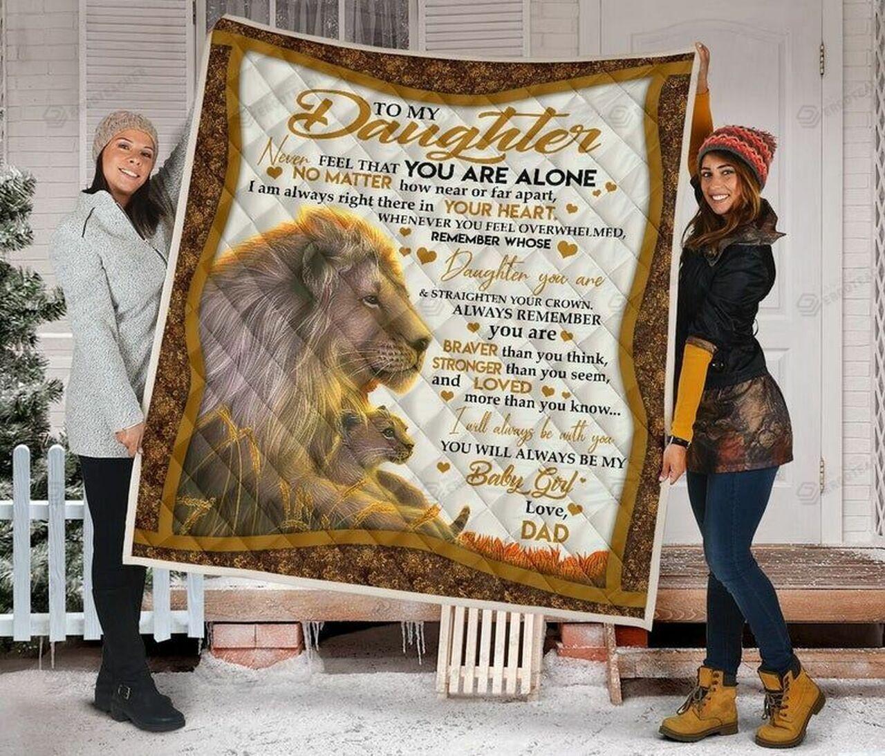 Personalized Lion To My Daughter From Dad You Will Always Be My Baby Girl Quilt Blanket Great Customized Gifts For Birthday Christmas Thanksgiving personalized lion to my daughter from dad you will always be my baby girl quilt blanket great 0