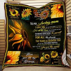 Personalized Sunflower To My Mom Quilt Blanket From Daughter Mom You Are My Blessing Great Customized Blanket Gifts For Birthday Christmas Thanksgiving MotherS Day