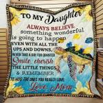 personalized turtle to my daughter from mom always believe something wonderful quilt blanket 0