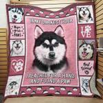 siberian husky in my darkest hour i reached for a hand and found a paw quilt blanket great d2454400