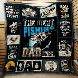 The Best Fishing Dad Ever Quilt Th695  Quilt