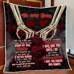 To My Love, You Complete Me And Make Me A Better Person Skull Quilt Blanket