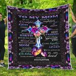 to my mom god blessed me quilt d2484937