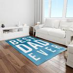 a letter to father thanks gift to the best dad ever quote area rug meaningful gift for fathers day light room 14