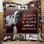 a house is not a home without a greyhound quilt blanket great customized blanket gifts for birthday