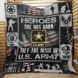 Army Veteran Heroes Are Not Born Quilt Blanket Great Customized Gifts For Birthday Christmas Thanksgiving VeteranS Day Perfect Gifts For Us Veteran