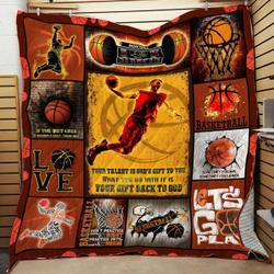 Basketball Your Talent Is GodS Gift To You What You Do With It Is Your Gift Back To God Quilt Blanket Great Customized Blanket Gifts For Birthday Christmas Thanksgiving