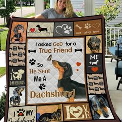 Dachshunds True Friend Dachshund Doxie Wiener Dog Lovers CL291220113MI Quilt Blanket