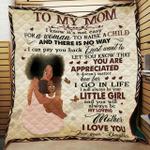 daughter to my mom i know its not easy for a woman quilt d2383531