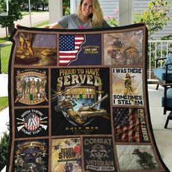 Desert Storm Veterans Proud To Have Served Quilt Blanket Great Customized Gifts For Birthday Christmas Thanksgiving Perfect Gifts For Veteran Lover