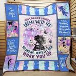 fairy you can let others dream with you but darling never let them wake you up quilt blanket great
