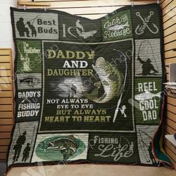 Fishing Dad And Daughter Always Heart To Heart Quilt Blanket Great Customized Gifts For Birthday Christmas Thanksgiving Perfect Gifts For Fishing Lover