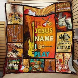 Guitar In Jesus Name I Play Quilt Blanket Great Customized Blanket Gifts For Birthday Christmas Thanksgiving