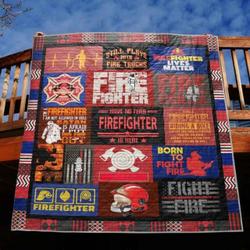 Have No Fear Firefighter Is Here Quilt Blanket Aq55  Quilt