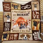 i apologize to my boxer when i go out quilt blanket great customized blanket gifts for birthday