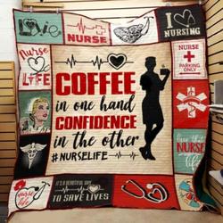 Nurse Life Coffee In One Hand Confidence In The Other Quilt Blanket Great Customized Gifts For Birthday Christmas Thanksgiving Perfect Gift For Nurse