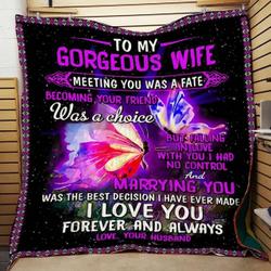 Personalized Butterfly To My Wife From Husband Meeting You Was A Fate Quilt Blanket Great Customized Gifts For Birthday Christmas Thanksgiving Wedding ValentineS Day