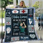 personalized october nurse she has fire in her soul and grace in her heart quilt blanket great