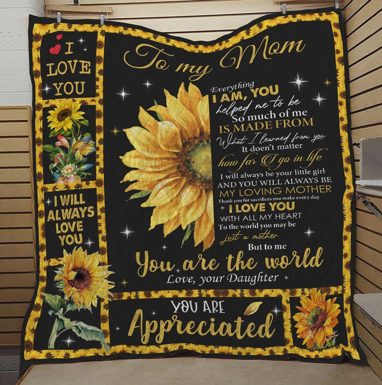 Personalized Sunflower To My Mom Quilt Blanket From Daughter I Will Always Love You Great Customized Blanket Gifts For Birthday Christmas Thanksgiving MotherS Day personalized sunflower to my mom quilt blanket from daughter i will always love you great
