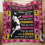 personalized volleyball to my daughter quilt blanket always remember you are braver than you