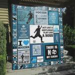 soccer act like a gentleman play like a boss quilt blanket great customized blanket gifts for