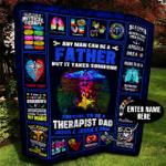 therapist dad personalized quilt blanket bbb100621sm d2355839