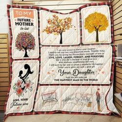 To My Future Mother-In-Law Quilt Blanket  Quilt