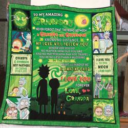 To My Grandson Bond Between Grandpa And Grandson Rick Morty Bt Quilt