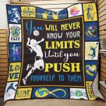 volleyball you will never know your limits until you push yourself to them quilt blanket great
