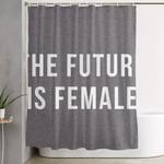 future is female quote shower curtain 0
