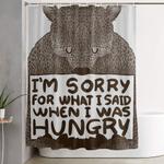 im sorry for what i said when i was hungry shower curtain 0