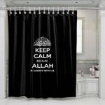 keep calm because allah is always ith us shower curtains 0
