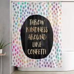 throw kindness around like confetti shower curtain 0