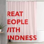 treat people with kindness shower curtain 0