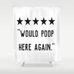would poop here again shower curtain 0