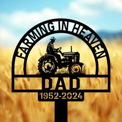 com personalized memorial garden stakes farming in heaven farmer dad on tractor grave marker farmer loss gift remembrance stake 4